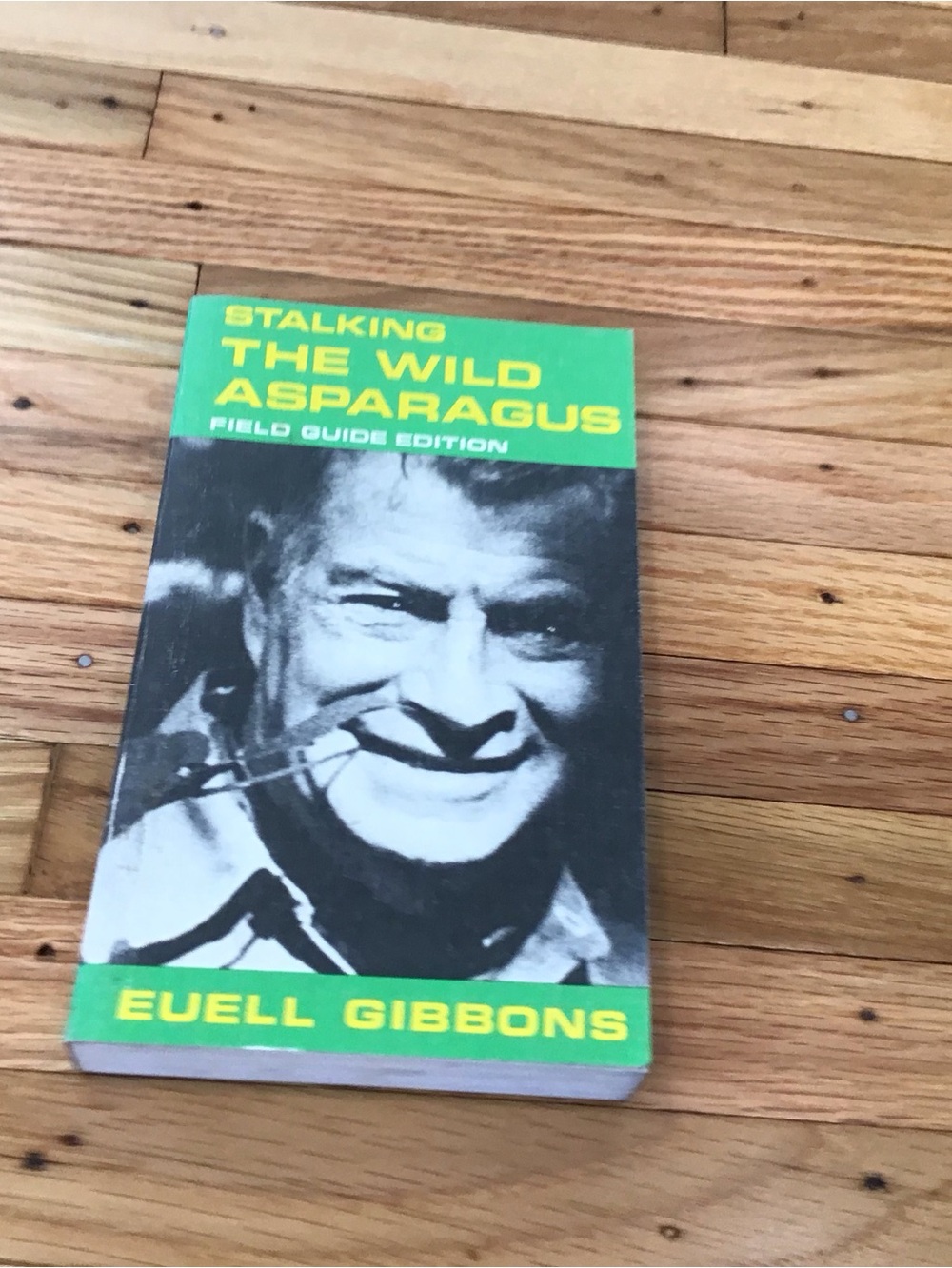 Euell Gibbons Stalking the Wild Asparagus Field Guide Edition Paperback